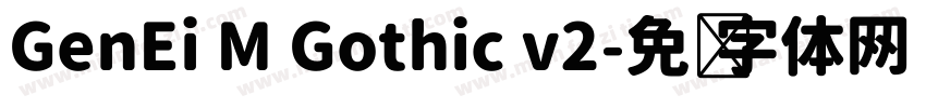 GenEi M Gothic v2字体转换